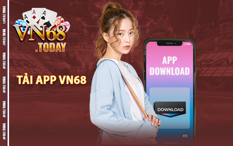 Tải app vn68